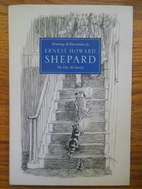 Image for Drawings and Illustrations by Ernest Howard Shepard (art catalog 2006 -- Winnie the Pooh artist)