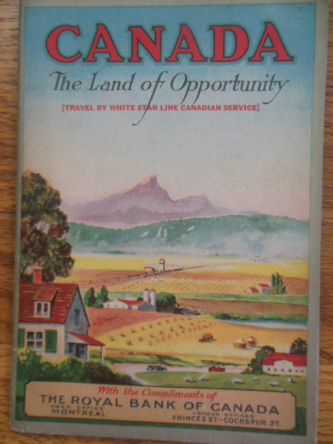 Image for Canada The Land of Opportunity; Travel by White Star Line 1924