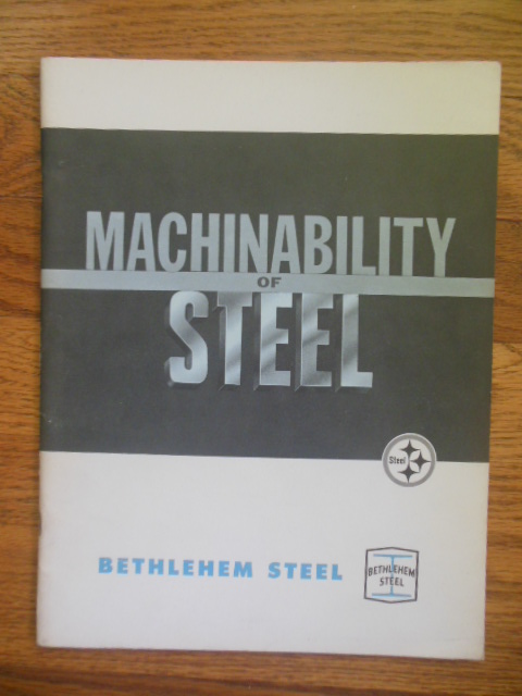 Image for Bethlehem Steel: Machinability of Steel