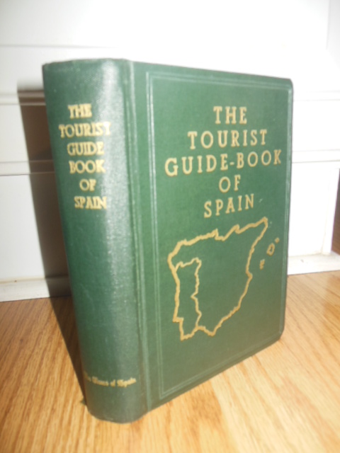 Image for The Tourist Guide Book of Spain 1953 (Many maps)