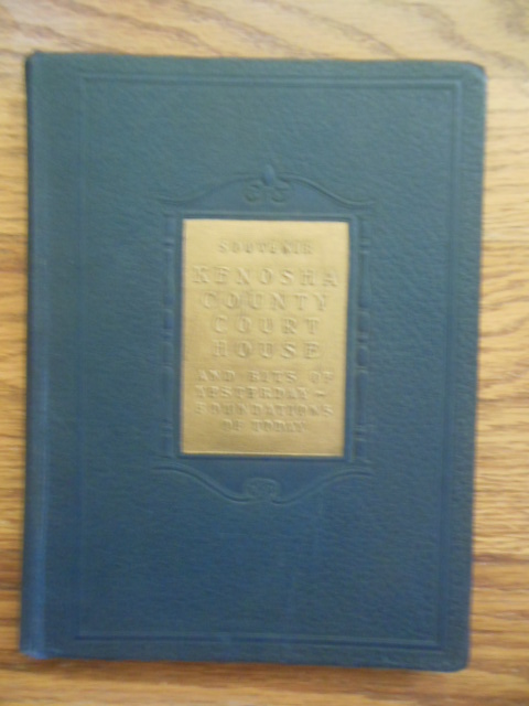 Image for Souvenir Kenosha County Court House and Bits of Yesterday (Wisconsin, 1925)