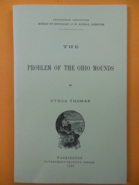 Image for The Problem of the Ohio Mounds (Facsimile Reprint 1993)