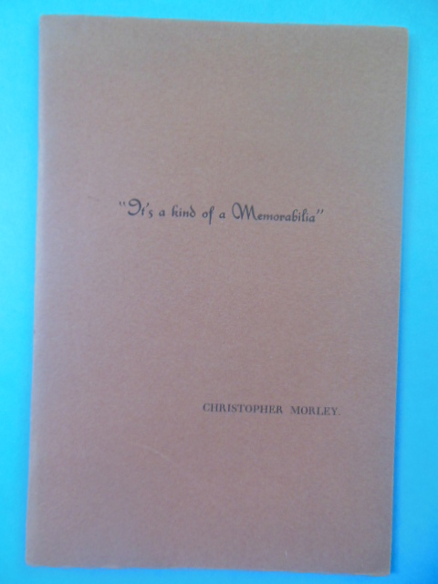 Image for "It's A Kind of Memorabilia" A Letter About the Trojan Horse (Christopher Morley 1937)