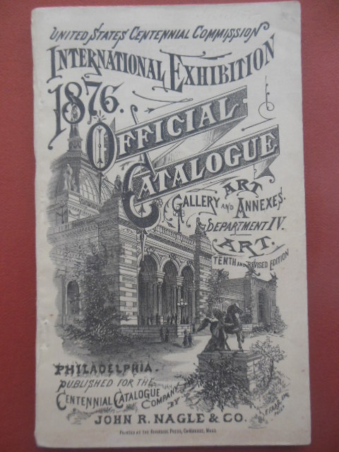 Image for International Exhibition 1876 Official Catalogue Part II Art Gallery, Annexes and Outdoor Works of Art (PhiladelphiaP