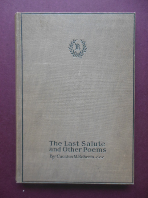 Image for The Last Salute and Other Poems, 1908 (Church of Our Savior Philadelphia)
