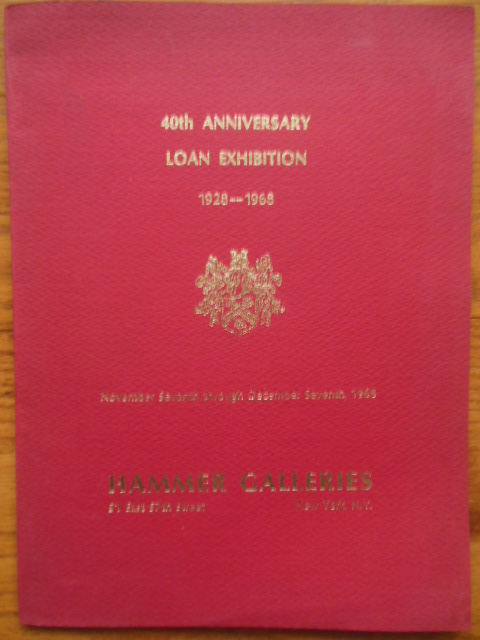 Image for Hammer Galleries 40th Anniversary Loan Exhibition 1928-1968 For the Benefit of the Girl Scout Council of Greater New York