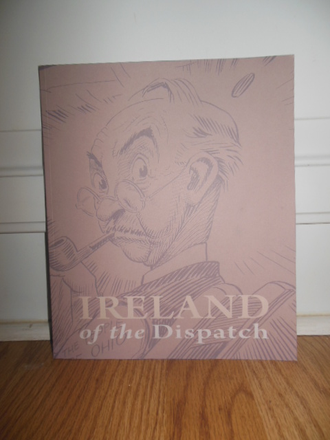 Image for Ireland of the Dispatch (Billy Ireland Cartoon Library and Museum, 2010)