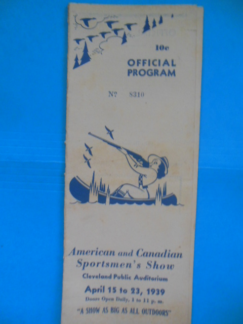 Image for The Official Program American and Canadian Sportsmen's Show Cleveland Public Auditorium 1939