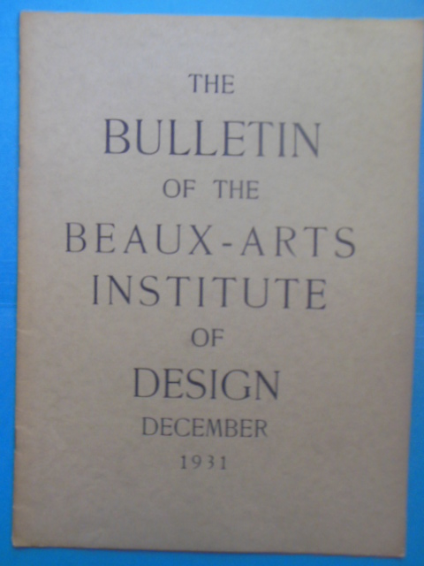Image for The Bulletin of the Beaux-Arts Institute of Design December, 1931