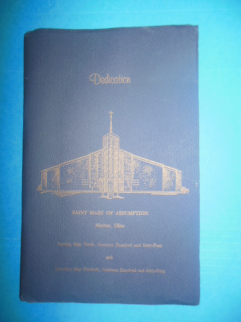 Image for Dedication Program Saint Mary of Assumption Mentor, Ohio 1964