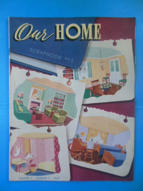 Image for Our Home Scrapbook No. 3, Masonite Corporation (1943)