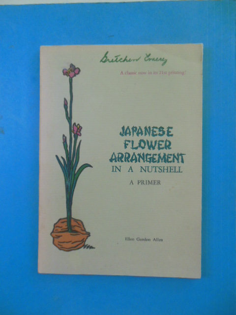 Image for Japanese Flower Arrangement In A Nutshell: A Primer (1966)