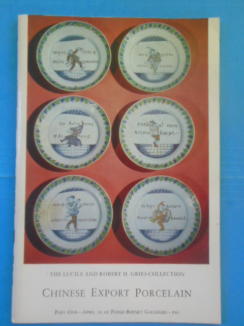 Image for Chinese Export Porcelain. The Lucile and Robert H. Gries Collection (1970)