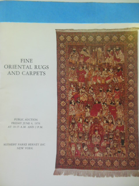Image for Fine Oriental Rugs and Carpets Sotheby Parke Bernet Auction Catalog (June 4, `1976)