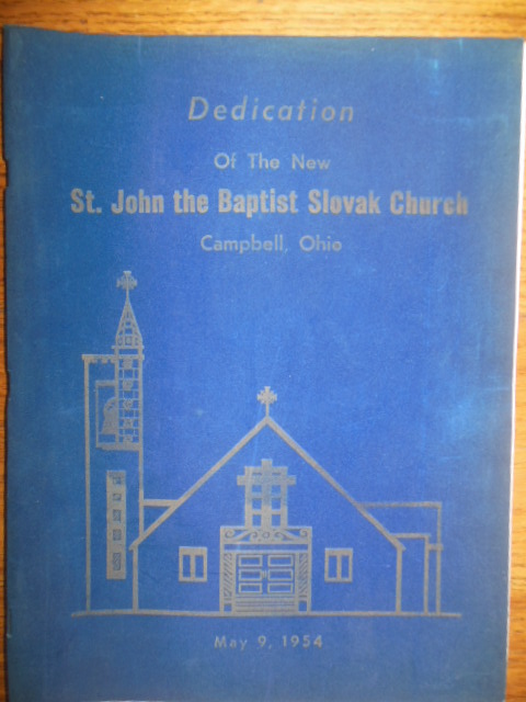 Image for Dedication of the New St. John the Baptist Slovak Church (Campbell, Ohio 1954)