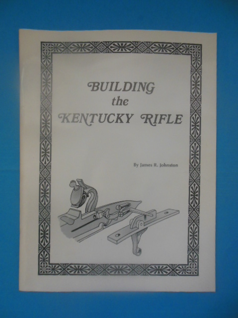 Image for Building the Kentucky Rifle