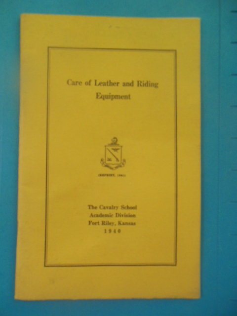 Image for Care of Leather and Riding Equipment (Reprint 1941)