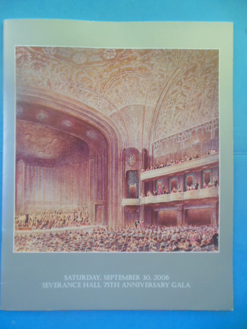 Image for 75th Anniversary Gala Program Severance Hall, September 30, 2006 (Cleveland, Ohio)
