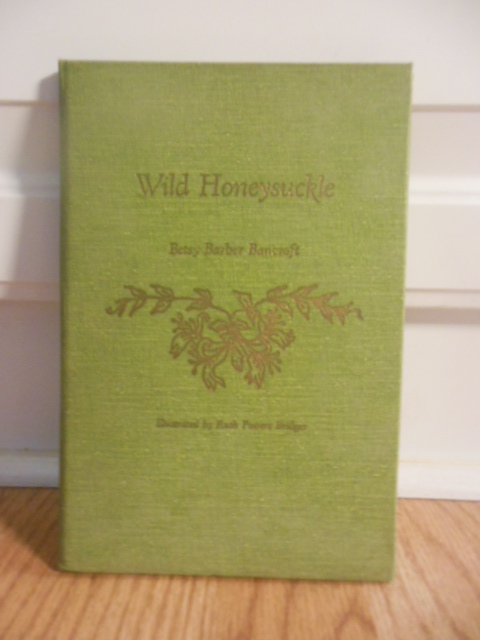 Image for Wild Honeysuckle Poems by Betsy Barber Bancroft (1966)