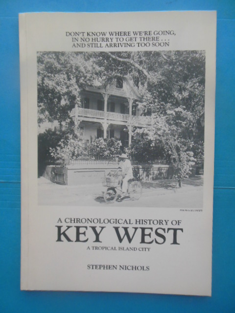 Image for A Chronological History of Key West A Tropical Island City (1989)