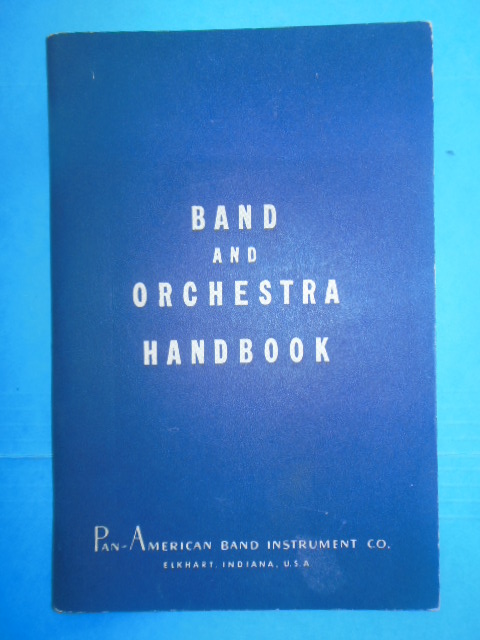 Band and Orchestra Handbook 1946; Pan-American Band Instrument Company