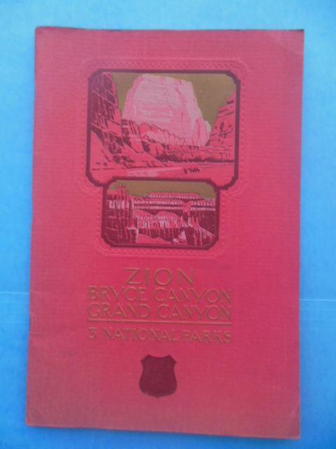 Image for Zion, Bryce Canyon, Grand Canyon; 3 National Parks Issued by Union Pacific, 1930