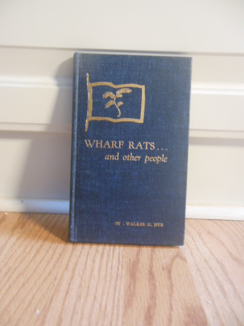 Image for Wharf Rats ... and other people; Being a Slightly embellished Log of the Yacht Indigo (SIGNED Limited Ed. 1948)