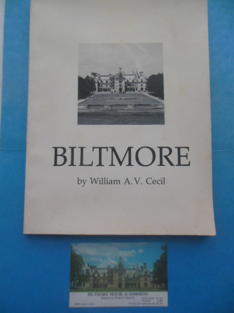 Image for Biltmore: The Vision and Reality of George  W. Vanderbilt, Richard Morris Hunt, and Fred Law Olmsted (1975 includes ticket)