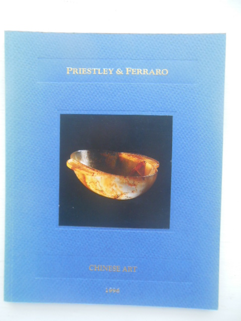 Image for Chinese Art by David Priestley and Benedicta Ferraro Dealers(1996)