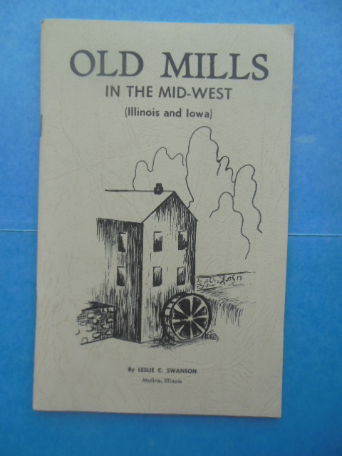 Image for Old Mills In the Midwest (Illinois and Iowa)