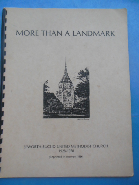 Image for More Than a Landmark Epworth-Euclid United Methodist Church 1928-1978