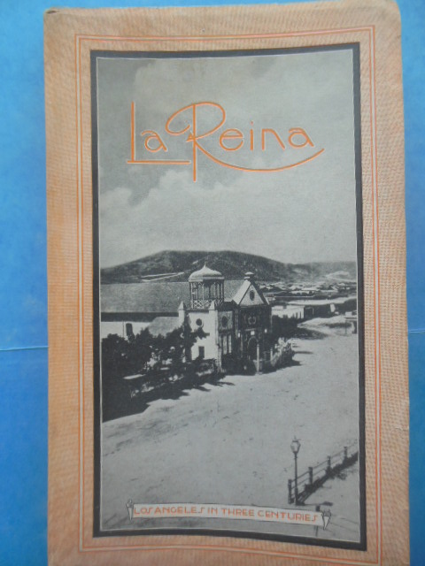Image for La Reina: Los Angeles In Three Centuries (1929)