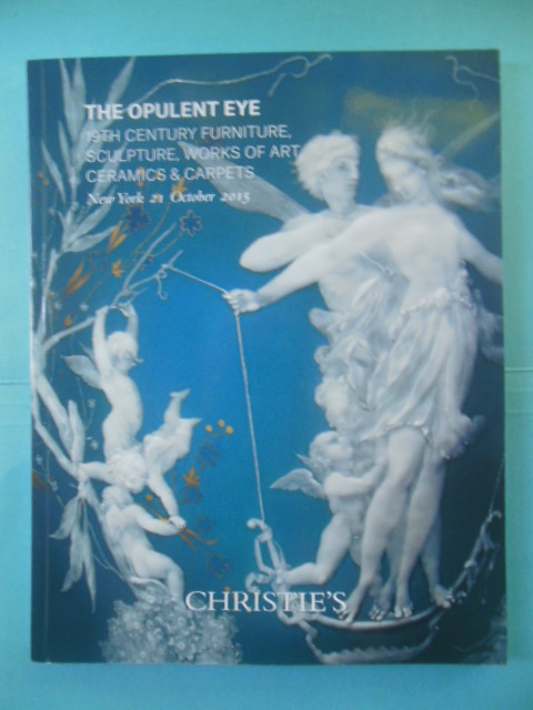 Image for The Opulent Eye: Christie's Auction 19th Century Furniture, Sculpture, Works of Art, Ceramics and Carpets New York, October 21, 2015