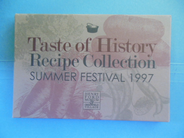 Image for Taste of History Recipe Collection Summer Festival 1997 (Henry Ford Museum)