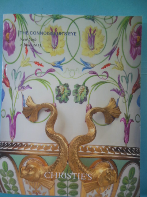 Image for Christie's Auction Catalog: The Connoisseur's Eye New York 2 June, 2015
