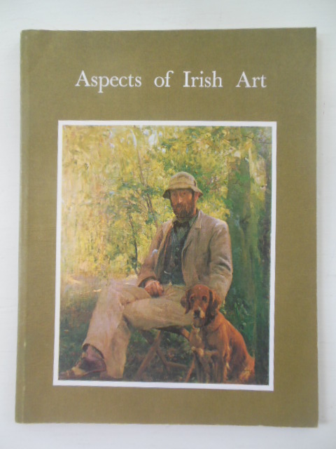 Image for Aspects of Irish Art 1974. Catalog at American Exhibitions