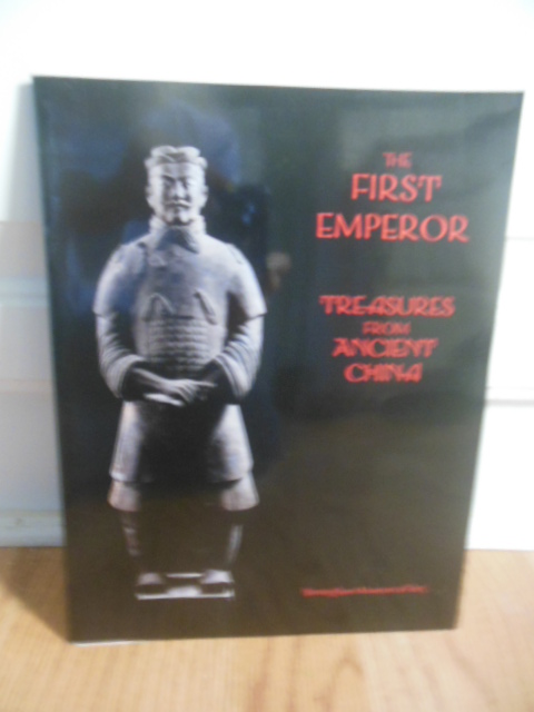Image for The First Emperor; Treasures From Ancient China