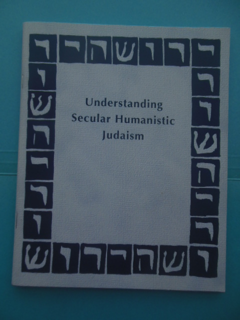 Image for Understanding Secular Humanistic Judaism