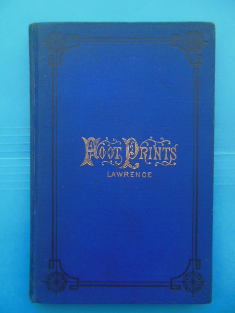 Image for Foot Prints; Incidents In Early History of New Brunswick 1783-1883