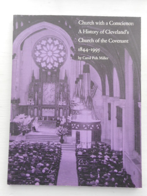 Image for Church With A Conscience: A History of Cleveland's Church of the Convenant 1844-1995