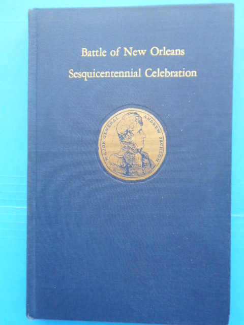 Image for Battle of New Orleans Sesquicentennial Celebration 1815-1965