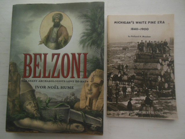 Image for Belzoni The Giant Archaeaologists Love to Hate;Supplement Michigan's   White Pine Era 1840-1900