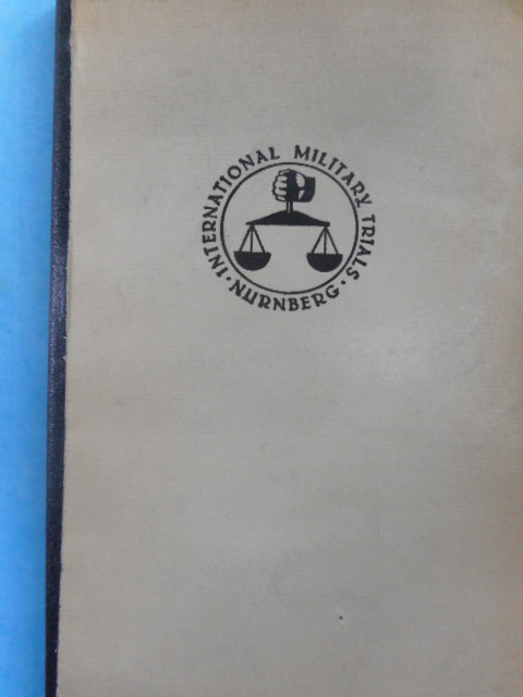 Nazi Conspiracy and Aggression (Nurnberg Trials) Image for Nazi Conspiracy and Aggression (Nurnberg Trials)