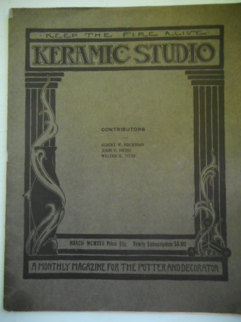 Image for Keramic Studio, Keep the Fire Alive; Monthly Magazine for the Potter and Decorator. 1922.