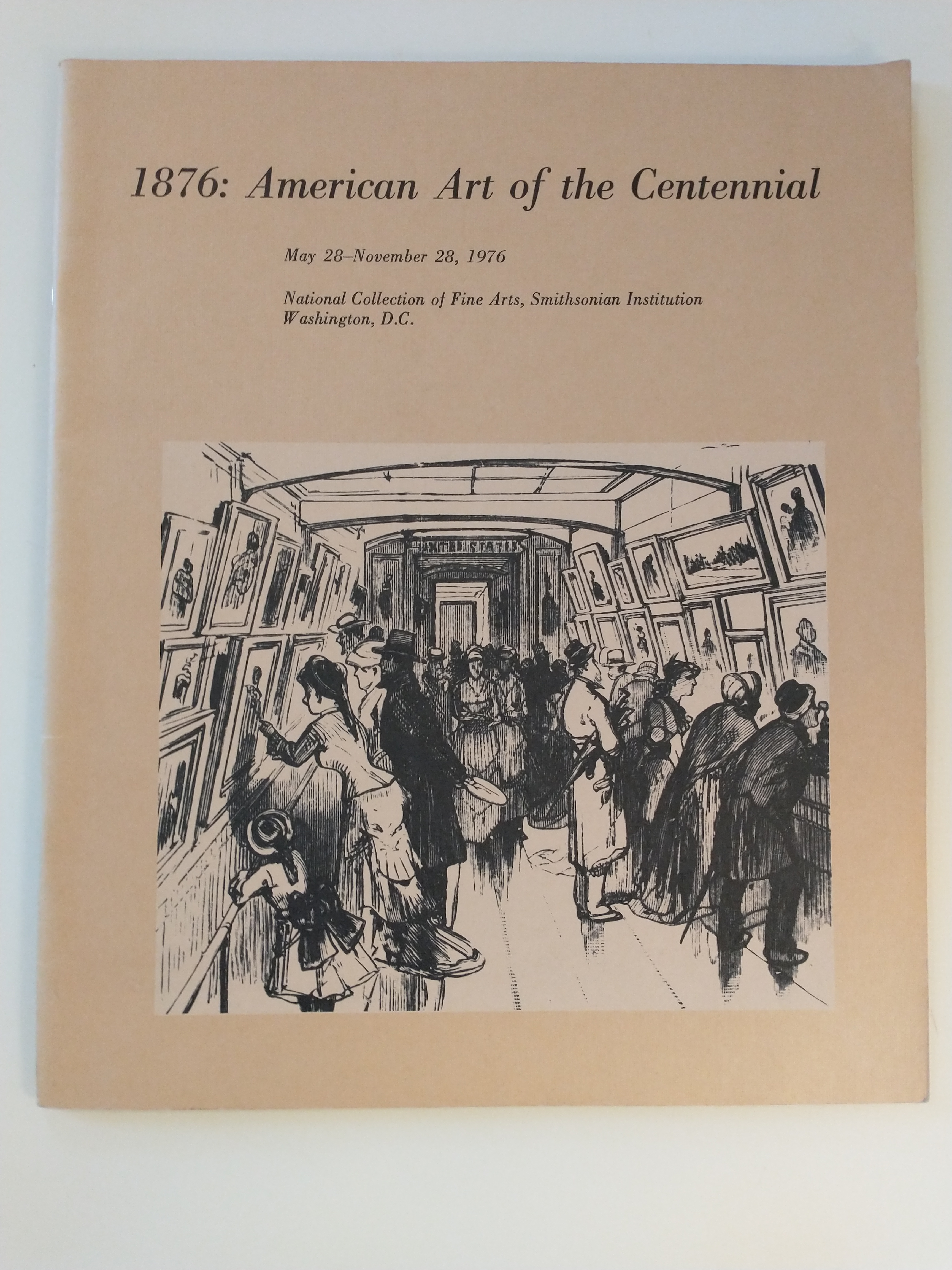 Image for 1876 : AMERICAN ART OF THE CENTENNIAL