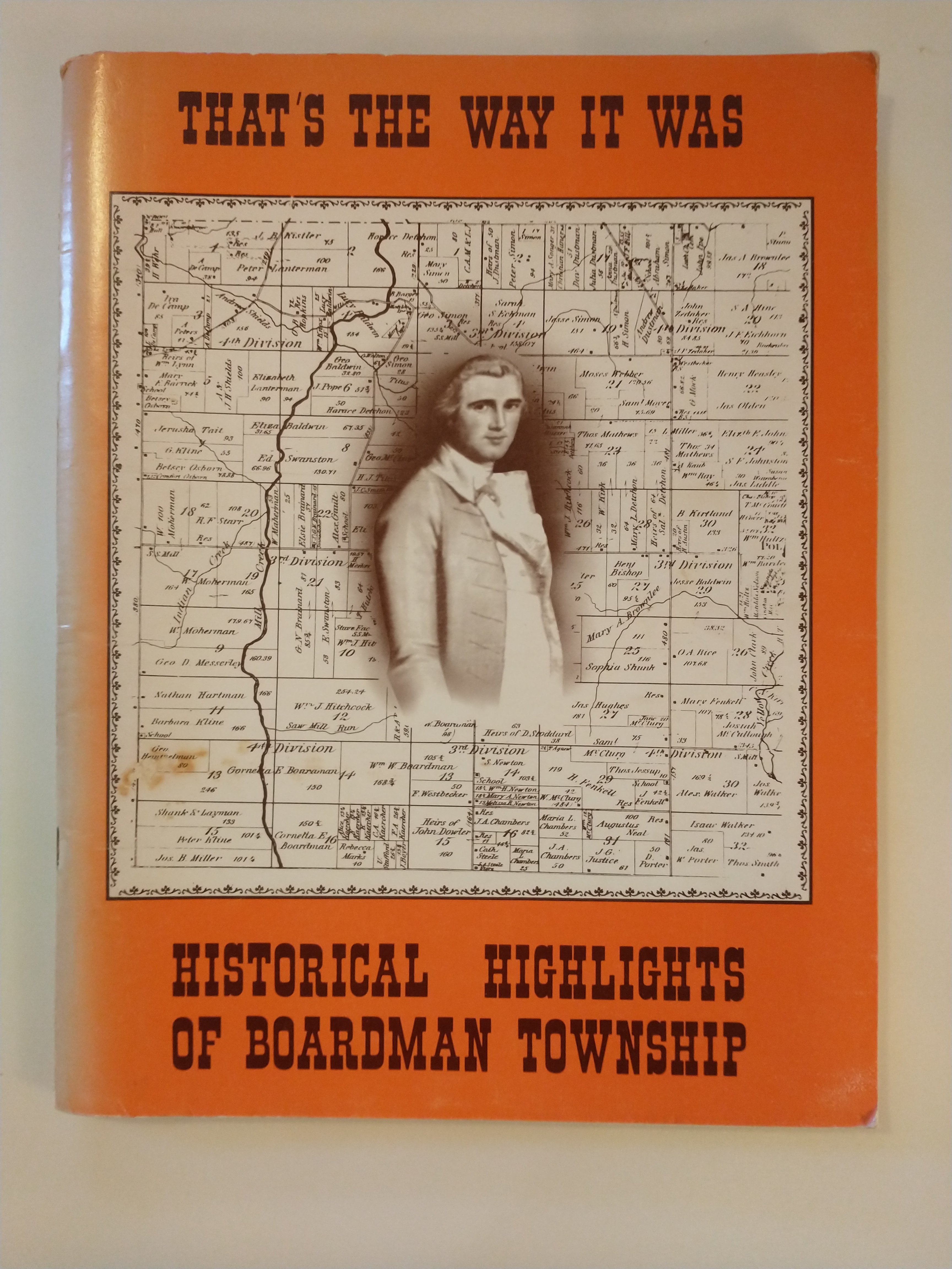 Image for THAT'S THE WAY IT WAS HISTORICAL HIGHLIGHTS OF BOARDMAN TOWNSHIP