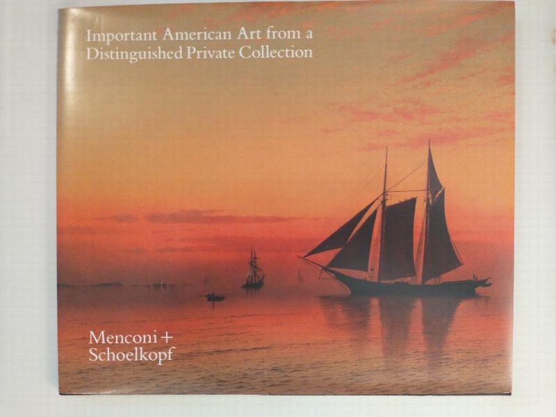 Image for IMPORTANT AMERICAN ART FROM A DISTINGUISHED PRIVATE COLLECTION