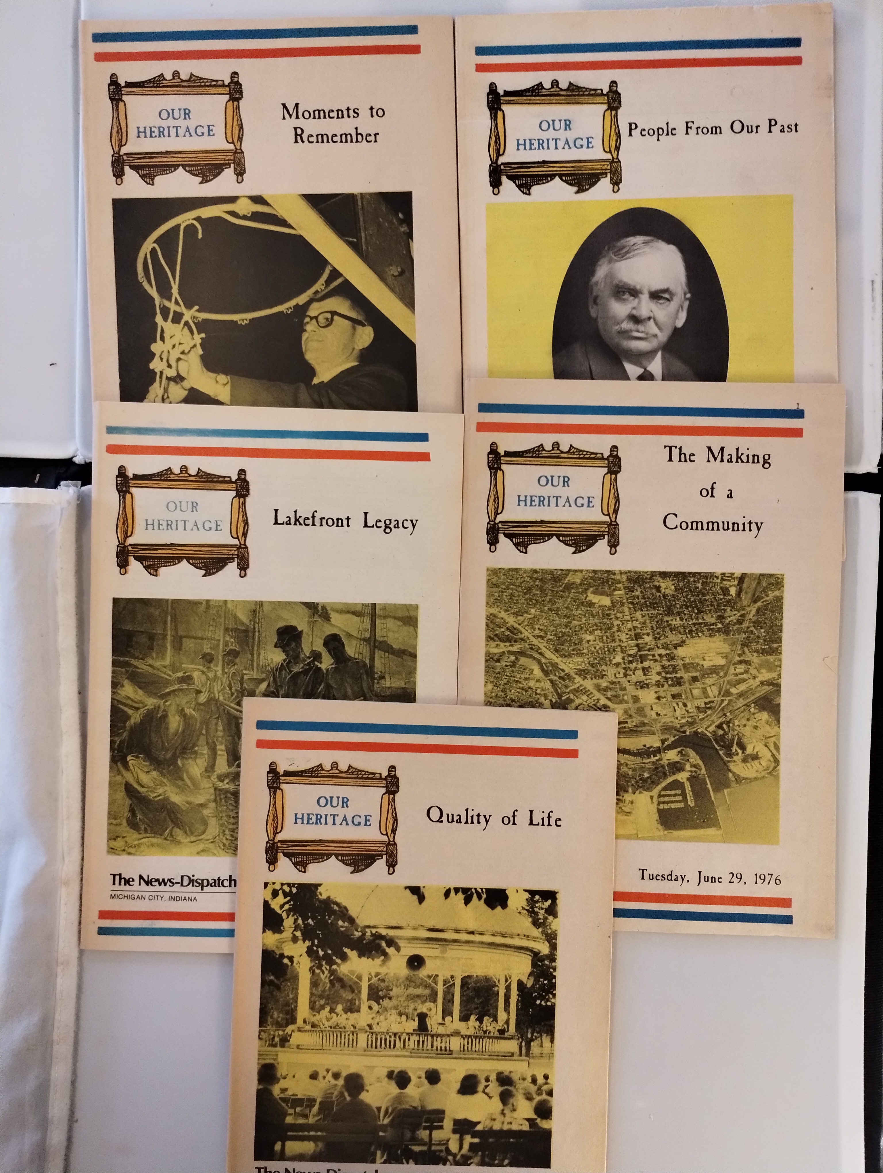 OUR HERITAGE A BICENTENNIAL SALUTE TO MICHIGAN CITY